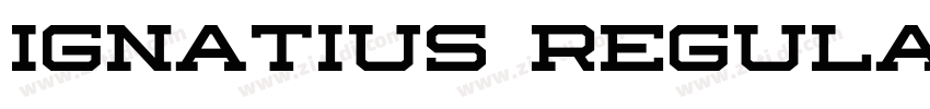 Ignatius Regular字体转换